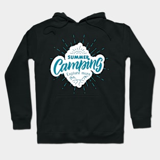 Summer Camping Explore More Hoodie